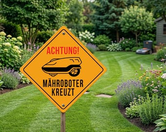 Achtung! Mähroboter Kreuzt Sign, Weatherproof Garden Warning Plaque for Robot Mowers