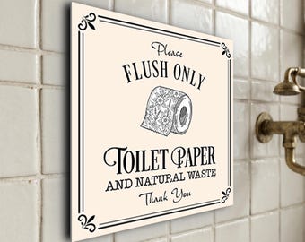 Flush Only Toilet Paper Sign, Waterproof Bathroom Plaque, Vintage Style Reminder (Peel and Stick)