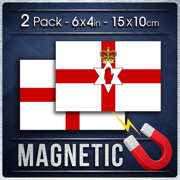 May include: A 2 pack of 15x10cm magnetic flags of Northern Ireland, featuring a white field with a red cross, a red hand centered on a white six-pointed star, and a crown above. The text 2 Pack - 6x4in - 15x10cm and MAGNETIC is visible.