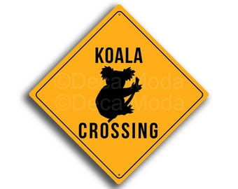 Koala Crossing Sign: Yellow Roadside Wall Decor, Australian Gifts