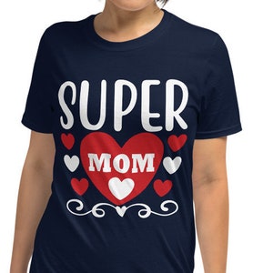 Super Mama Shirts, glücklich Muttertag, beste Mama, Geschenk für Mama, Geschenk für Mama zu sein, Geschenk für sie, Muttertagsgeschenk, trendy, Super Hero Mama