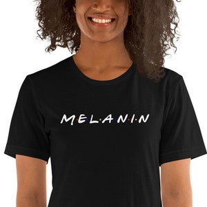 Melanin Unisex T-Shirt