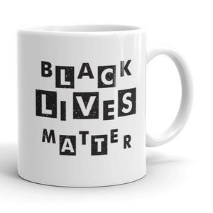 Black Lives Matter Coffee Mug, I Can&#39;t Breathe, Civil Rights Mug, Black Activism Mug, Anti Racism Mug, Black History Mug, Equal Rights Mug