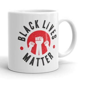 Black Lives Matter Mug, I Can&#39;t Breathe Mug, Civil Rights Mug, Black Activism Mug, Anti Racism Mug, Black History Mug, Equal Rights Mug