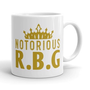 The Notorious RBG Coffee Mug - Ruth Bader Ginsburg Ceramic Cup - I dissent Coffee Mug - Feminist Gift for Friend