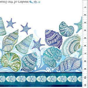 May include: A fabric design featuring various seashells and starfish in shades of blue, teal, and green, set against a white background with wavy patterns. The text "Wonders of The Ocean" is at the top. A decorative border is at the bottom.