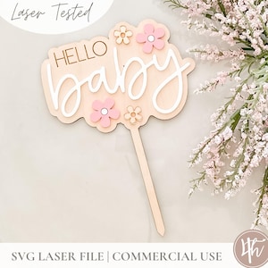 Daisy Hello Baby Cake Topper SVG | Décoration de gâteau de premier anniversaire SVG | Glowforge SVG | Fichiers laser | Idées cadeaux pour baby shower | Svg marguerite