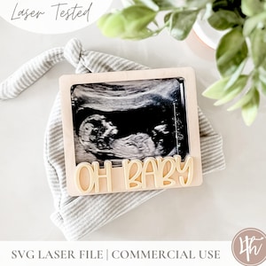 Oh Baby echografie koelkastmagneet SVG | Binnenkort beschikbaar-svg | Babyaankondiging svg | Glowforge-svg | Laserbestanden | Zwangerschapsaankondiging SVG