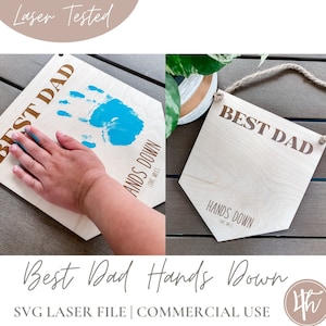 Best Dad Hands Down SVG | Vatertagsschild | Vatertagsschilder | Lasergravur Dateien | Glowforge | Laser-Dateien