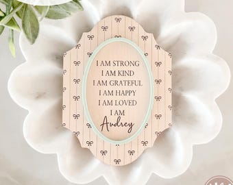 Vintage Bow Affirmation SVG | SVG Affirmation Sign | Kids personalized plaque| Laser Engrave Files | Glowforge SVG | I am Loved svg
