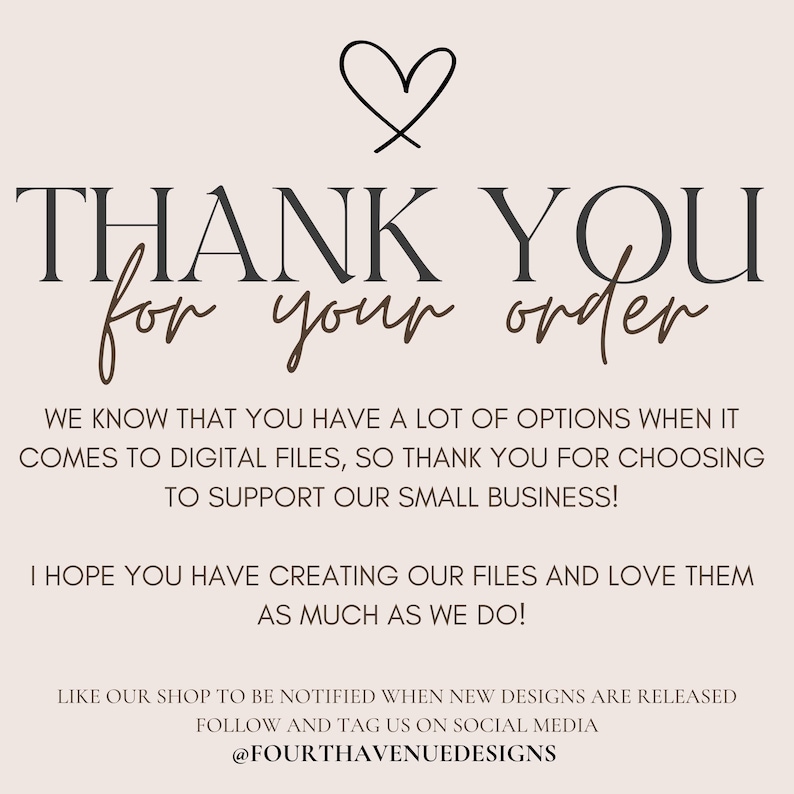 Puede incluir: Gracias por tu pedido. Sabemos que tienes muchas opciones cuando se trata de archivos digitales, as&iacute; que gracias por elegir apoyar nuestro peque&ntilde;o negocio. &iexcl;Espero que hayas creado nuestros archivos y los ames tanto como nosotros! Sigue nuestra tienda para ser notificado cuando se publiquen nuevos dise&ntilde;os. S&iacute;guenos y etiqu&eacute;tanos en las redes sociales @FOURTHAVENUEDESIGNS