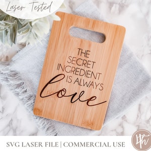 Secret Ingredient Is Love SVG File | Cutting Board SVG | Glowforge | Cricut | Silhouette | Cut Files |Digital Download