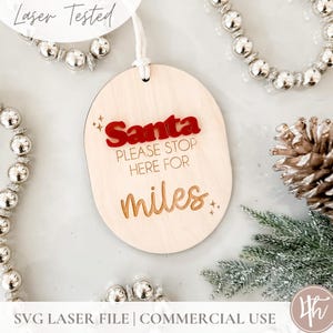 Santa Stop Here Hanger-2 Designs| Laser Cut Files | Glowforge SVG | Laser Christmas Files SVG  | 3D Wood Ornaments | Wood Acrylic File