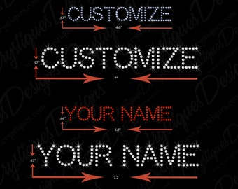 Może przedstawiać: Szablon projektu cyfrowego do tworzenia spersonalizowanych wzorów z kryształków. Szablon pokazuje trzy różne rozmiary tekstu: "CUSTOMIZE", "YOUR NAME" i "FAVORITE SAYING". Tekst jest wykonany z białych kryształków, a wymiary podane są w calach.
