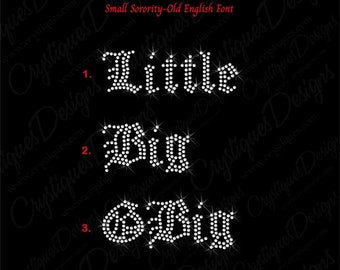 Small Sorority Rhinestone Transfer-Old English Font, Little Big GBig GGBig Gbig GGbig, Iron-on Rhinestone Transfer, Sorority Reveal, Bid Day