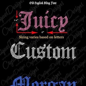 Fuente Old English Bling: personalice una frase o un nombre: aplique termoadhesivo con transferencia de diamantes de imitación. Ropa con diamantes de imitación hecha a mano.
