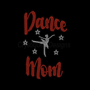 Custom Rhinestone Dance Mom Transfer – Sparkling, Premium Design for the Ultimate Dance Mom!