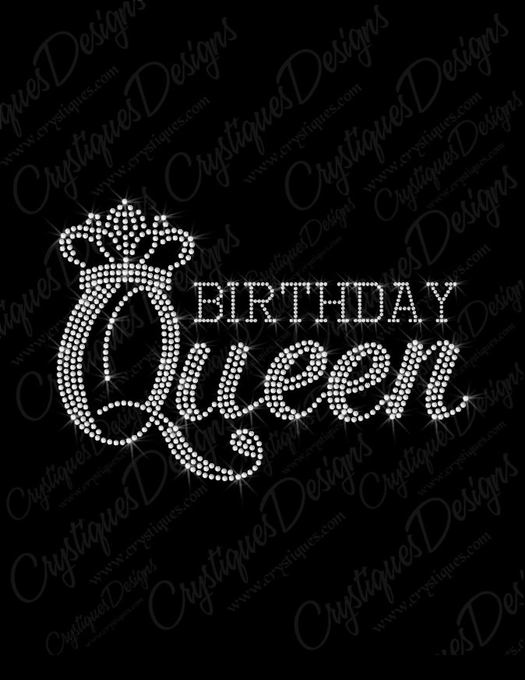 Bling Birthday Queen Rhinestone Transfer-birthday Queen Bling-custom
