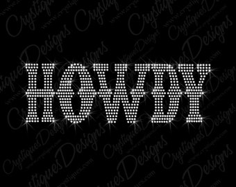 HOWDY Rhinestone Transfer-HOWDY Bling Custom Country Girl Transfer