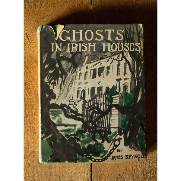 Ghosts in Irish Houses | James Reynolds | 1940s Vintage Hardcover Book