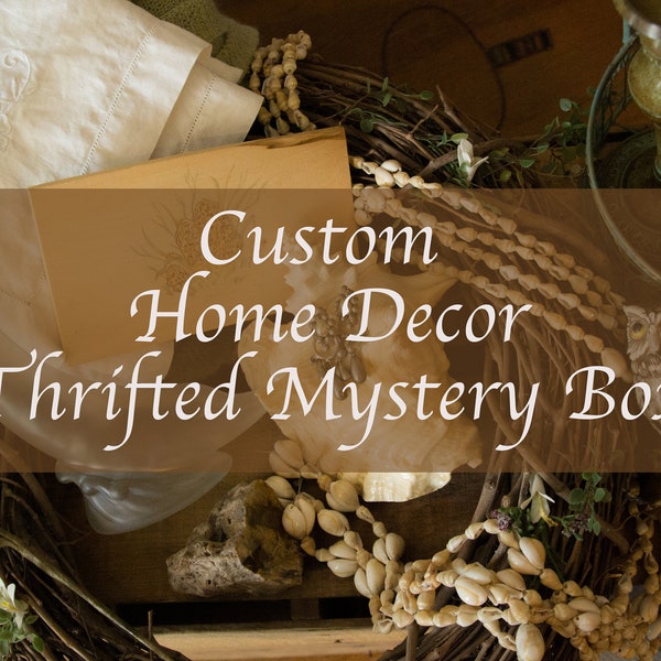 Custom Thrifted Mystery Box | Personalized Vintage Home Decor | Unique Gift Idea