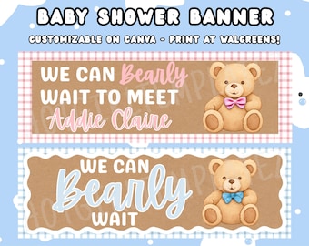 We Can Bearly Wait Aanpasbare banner babyshower jongen meisje neutraal beer thema - afdrukken bij Walgreens!