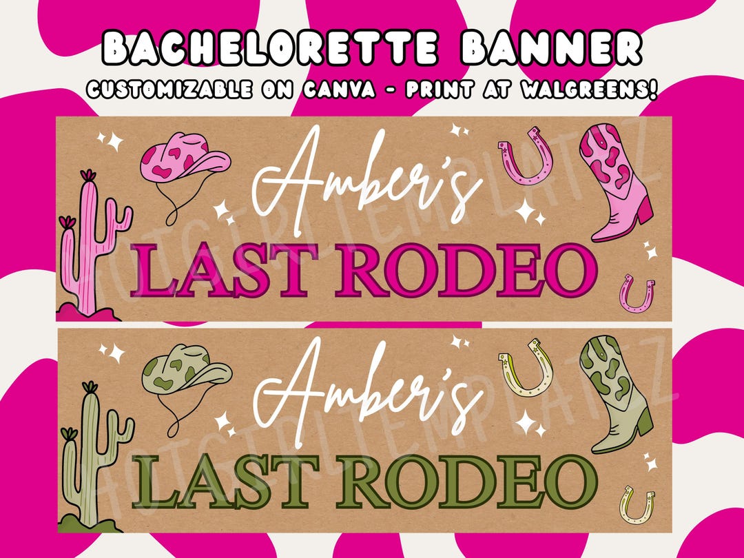 Last Rodeo Customizable Bachelorette Banner Rodeo Cowgirl Country ...