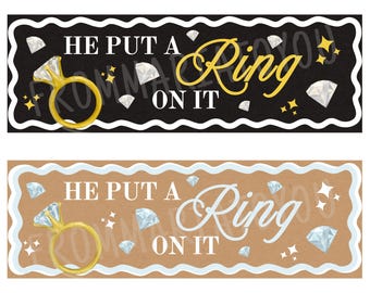 ¡Me puso un anillo! Pancarta personalizable para despedida de soltera y fiesta de compromiso. Letrero editable para la novia. ¡Imprime en Walgreens!