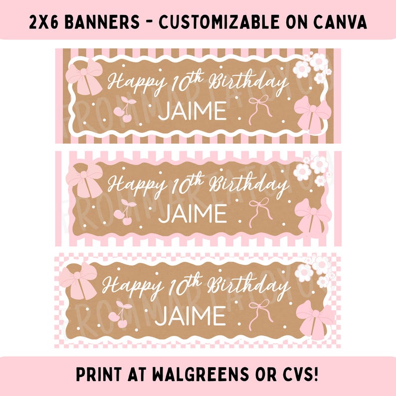May include: Three rectangular banners with brown backgrounds, white polka dots, pink bows, cherry illustrations, and white floral accents. Each banner features the text Happy 10th Birthday JAIME in white script and block lettering for customization.