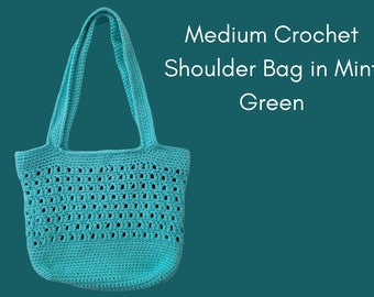 Medium Shoulder Bag, Crochet Tote, Crochet Shoulder Tote, Crochet Handbag, Crossbody Shoulder Bag in Mint Green