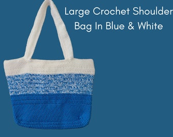 Large Crochet Shoulder Bag in Blue & White with Weave