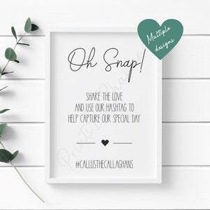 Oh Snap Print - Photos - Photographs - Hashtag - Instagram - Wedding Print - Wedding Day - Special Day - Celebration - Heart - Minimalist
