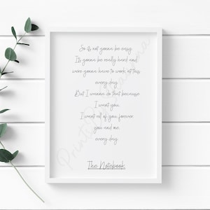 The Notebook Print - Love Print - Quote Print - Film Print - Gift - Home Print - Typography Print - Decor