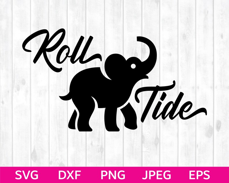 Download Roll Tide SVG Alabama SVG Roll Tide Silhouette & Cricut ...