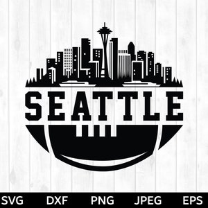 Seattle football skyline SVG, Seattle football png, Seattle football Silhouette & Cricut Cut File, Seattle football clip art