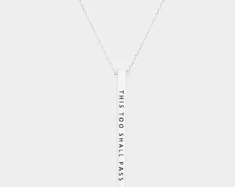 This too shall pass bar necklace Silver