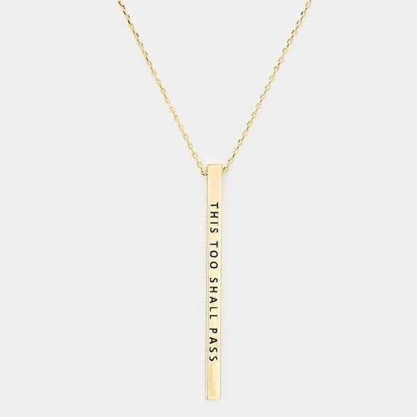 This too shall pass bar necklace gold