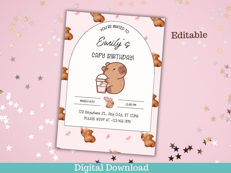 May include: Editable digital invitation for a birthday party with a pink background and a cartoon capybara holding a milkshake. The text reads "You're invited to Emily's Capy Birthday!" with the date, time, and RSVP information below.