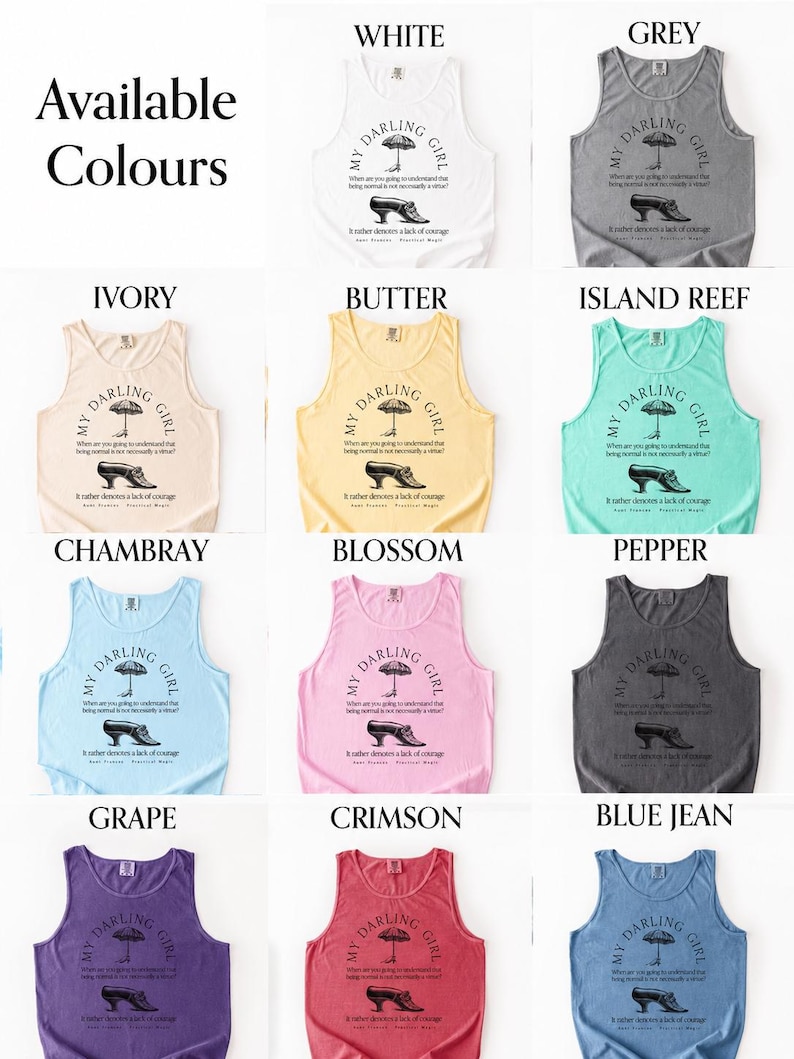May include: A collection of eleven sleeveless tank tops in white, grey, ivory, butter, island reef, chambray, blossom, pepper, grape, crimson, and blue jean. Each features a black graphic of a shoe and umbrella with the text My Darling Girl.