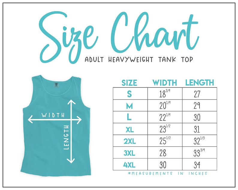 May include: A size chart for an adult heavyweight tank top featuring a teal tank top graphic with width and length arrows. A table lists sizes S through 4XL with corresponding width and length measurements in inches ranging from 18.75 to 34.