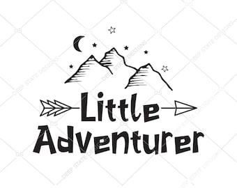 Piccolo avventuriero svg, piccolo esploratore svg, SVG File Cut, file digitali, svg, vivaio, svg, Silhouette Cameo, Cricut file di taglio per bambini