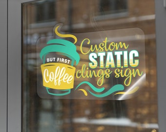 Custom window static cling decals | Static cling signs | Storefront static cling clear decal
