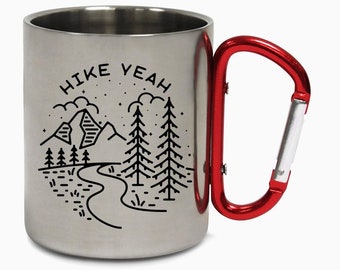 Hike Yeah! Steel Carabiner Camping Mug Adventure Coffee Tea Mug Gift Birthday