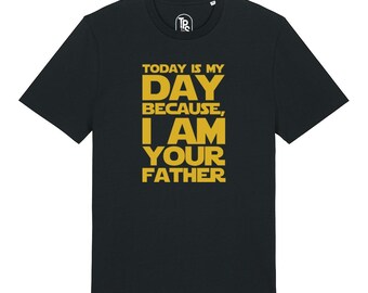 I am Your Father Dad Funny Son Daughter Shirt Day T Shirt Gift For Daddy Birthday Shirt Text Design T-Shirt Cotton Tee Custom