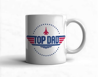 Top Dad Coffee Mug – Funny Father's Day Birthday Gift for Dad Custom Personalized Daddy