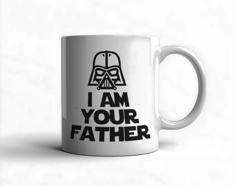 I am Your Father – Funny Coffee Mug Father's Day Birthday Gift for Dad Custom Personalized Daddy