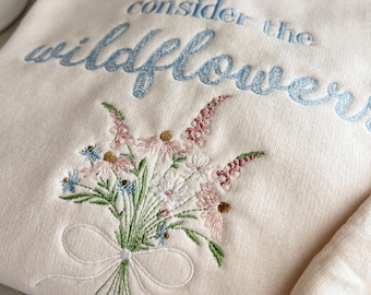 Embroidered Wildflower Sweatshirt – Luke 12:27 Christian Verse