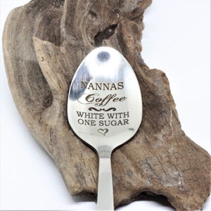 Nannas coffee custom engraved teaspoon - Custom Engraved to order.