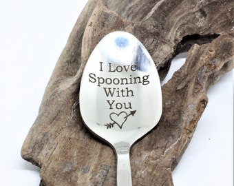 I love spooning with you custom engraved teaspoon -Custom Engraved to order.