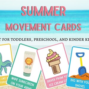 May include: Four colorful cards with summer-themed illustrations and movement prompts. The cards feature an octopus, sunscreen, ice cream cone, and a shovel. The text on the cards reads: "Dance like an octopus", "Wipe sunscreen on your arms", "Shiver from your ice cream cone", and "Dig with your shovel".
